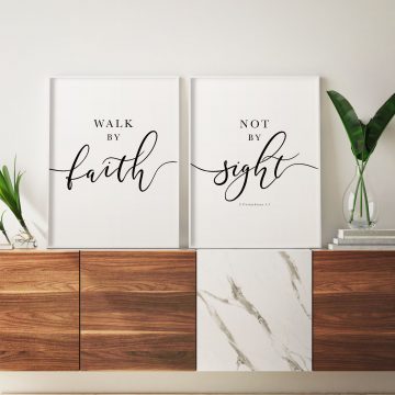 Walk By Faith And Not By Sight, 2 Corinthians 5:7, Printable Artwork