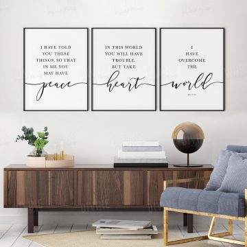 I Have Told You These Things So That In Me You May Have Peace, John 16:33, Printable Artwork
