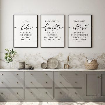 Live A Life Worthy Of The Calling You Have Received, Ephesians 4:1-3, Printable Artwork