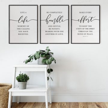 Live A Life Worthy Of The Calling You Have Received, Ephesians 4:1-3, Printable Artwork
