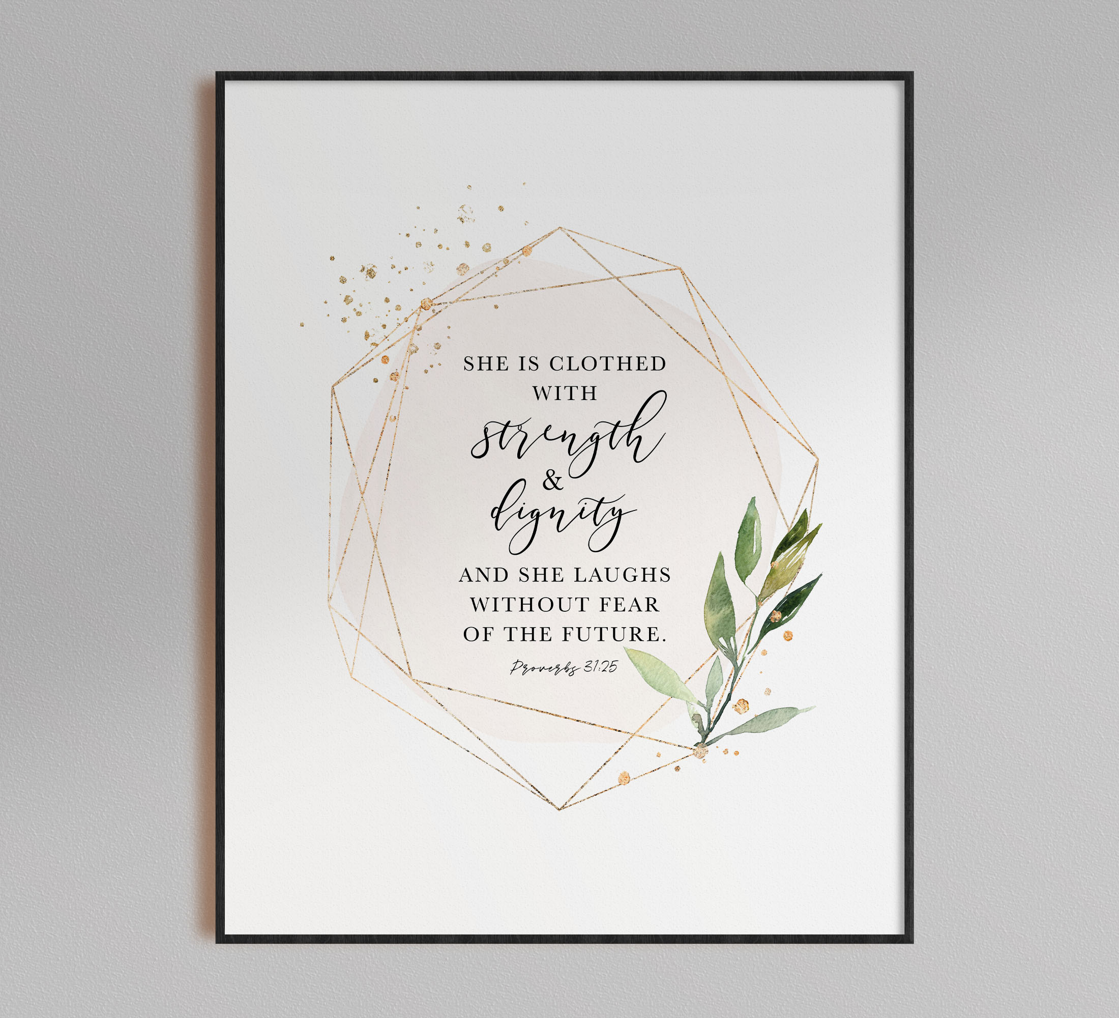 She Is Clothed With Strength And Dignity, Proverbs 31:25, Printable Artwork - Image 3