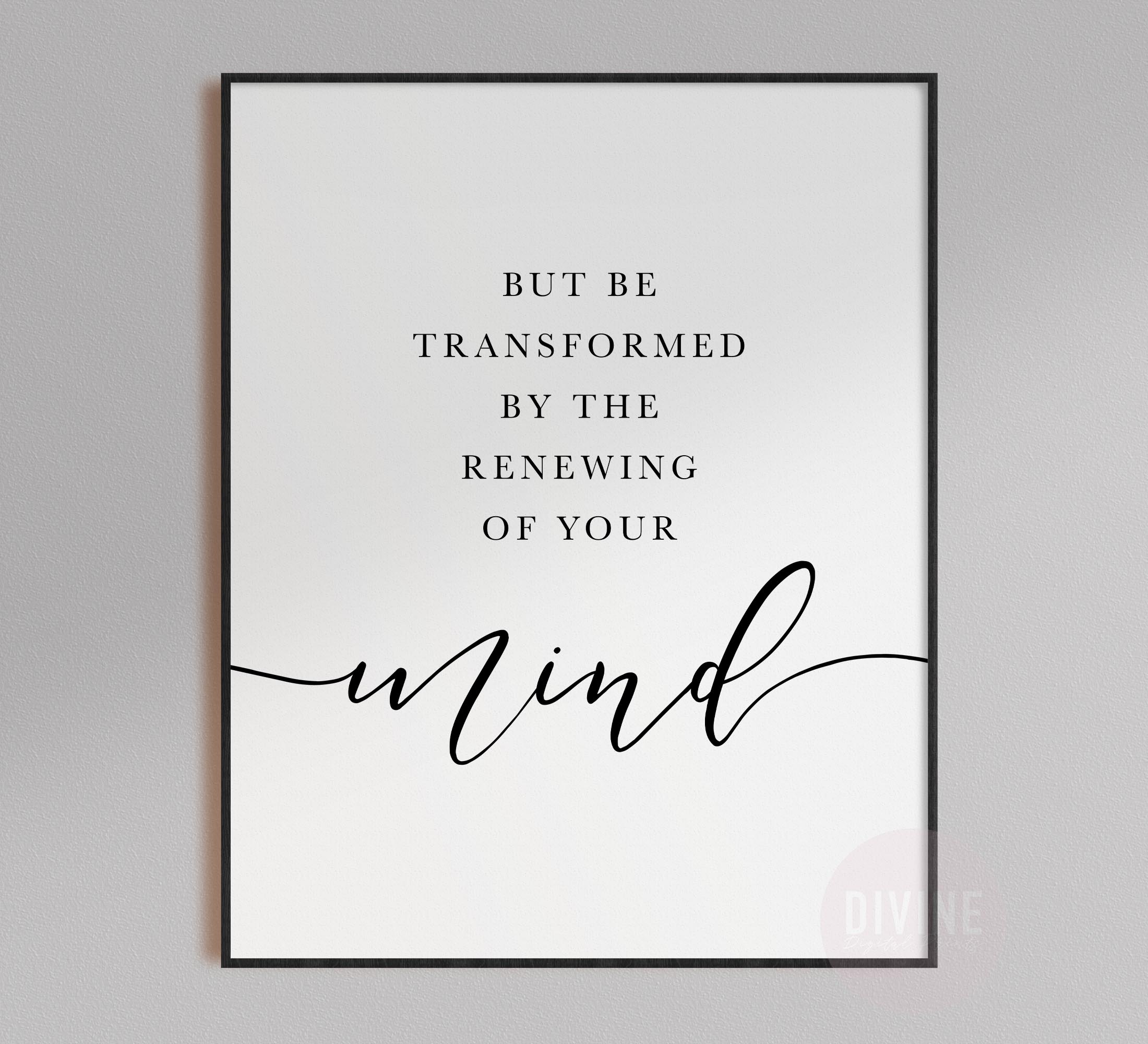Do Not Conform To The Pattern Of This World, Romans 12:2, Printable Artwork - Image 4