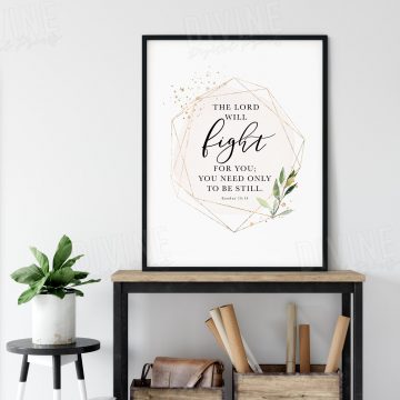 The Lord Will Fight For You, Exodus 14:14, Printable Artwork