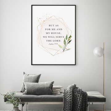 But As For Me And My House, We Will Serve The Lord, Joshua 24:15, Printable Artwork