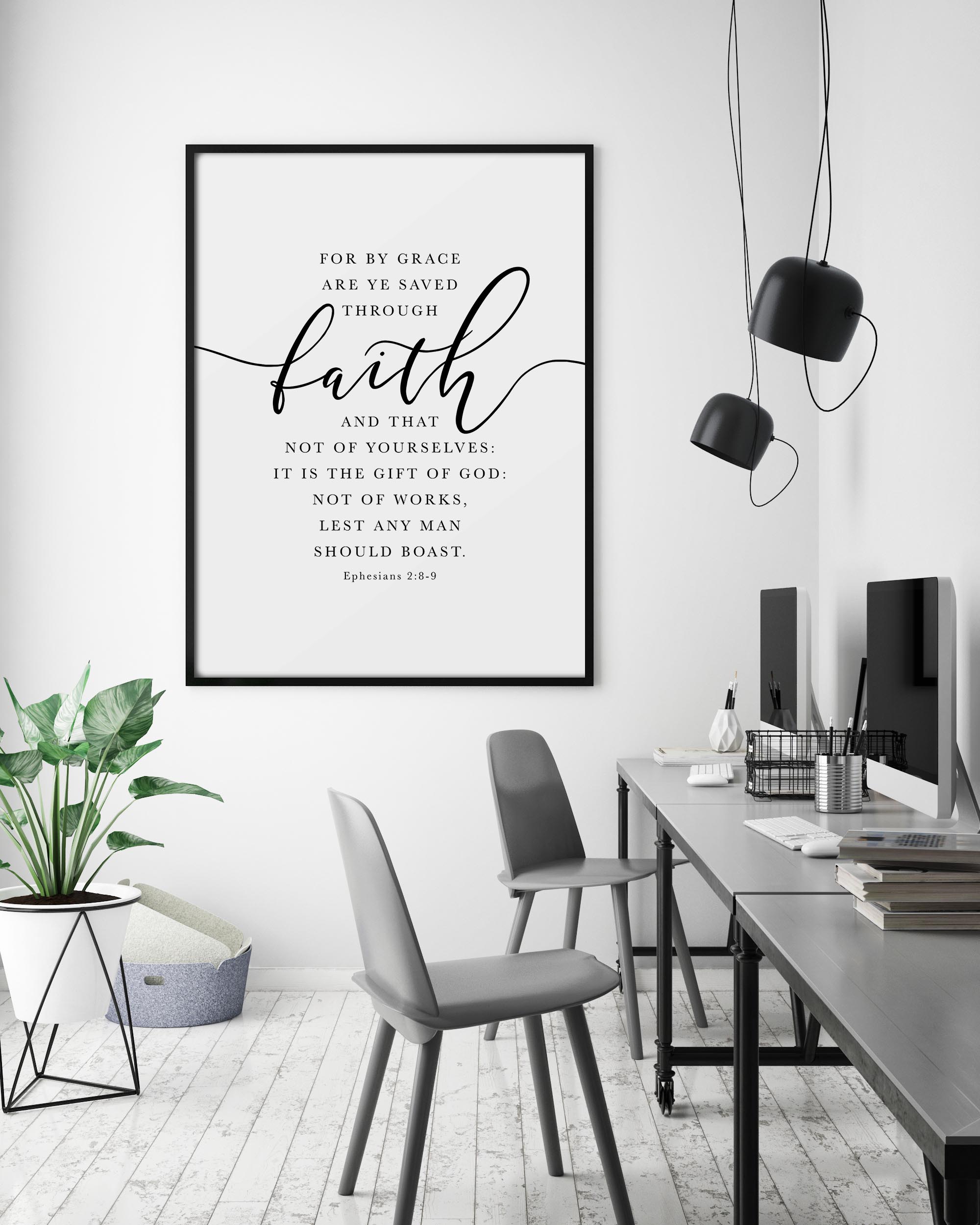 For By Grace Are Ye Save Through Faith, Ephesians 2:8-9, Printable Artwork