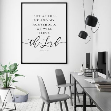 But As For Me And My Household, We Will Serve The Lord, Joshua 24:15, Printable Artwork