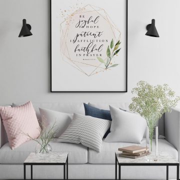 Be Joyful In Hope, Patient In Affliction, Romans 12:12, Printable Artwork
